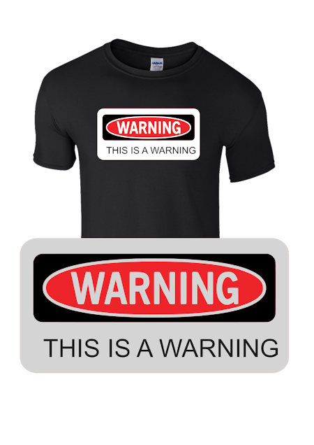 Warning t-shirt