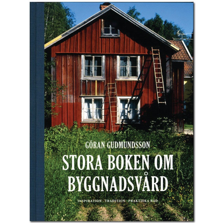 Stora boken om byggndasvård