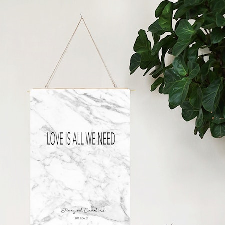 Bröllopsposter, bröllopstavla Love is all we need