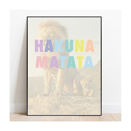 Poster HAKUNA MATATA