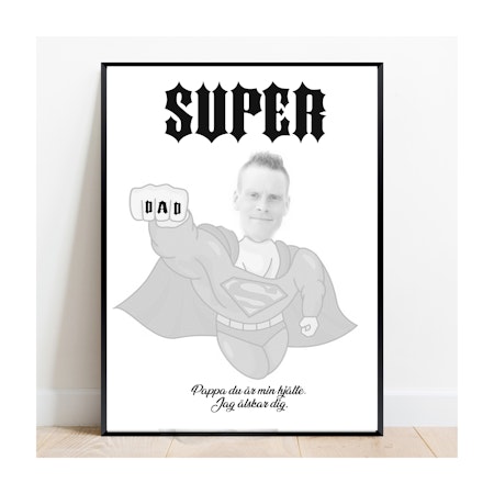 Poster till super dad, perfekt fars dag present!