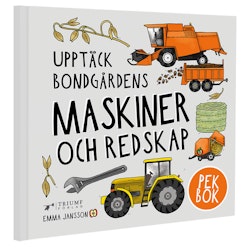 Pekbok Upptäck bondgårdens maskiner och redskap av Eplaros