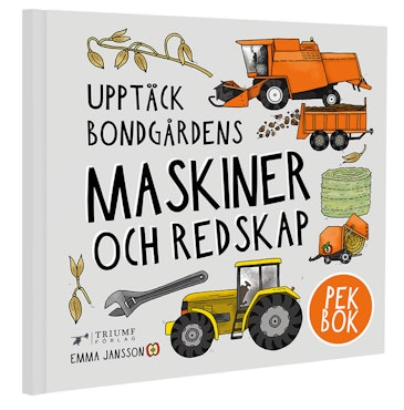 Pekbok Upptäck bondgårdens maskiner och redskap av Eplaros
