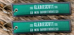 Glädjeskutt är min favoritrörelse! Nyckelring/Tag