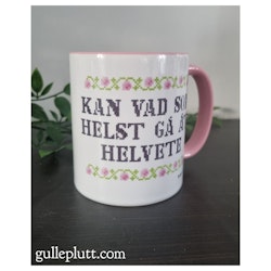 MUGG, Rosa, Med lite jävlar anamma kan vad som helst gå åt helvete