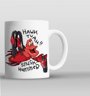 MUGG: Snuskhummer, HAWK TUAH
