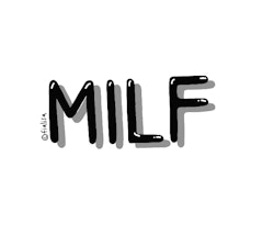 MUGG: MILF