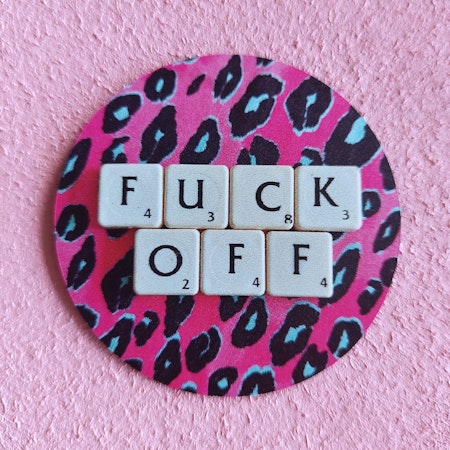 Kylskåpsmagnet - "Fuck off"