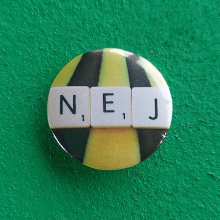 PIN liten - NEJ (gulsvart)