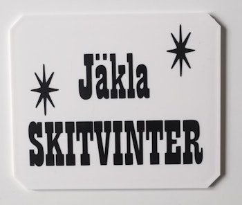 Jäkla skitvinter