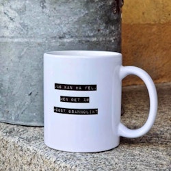 Mugg Kan ha fel