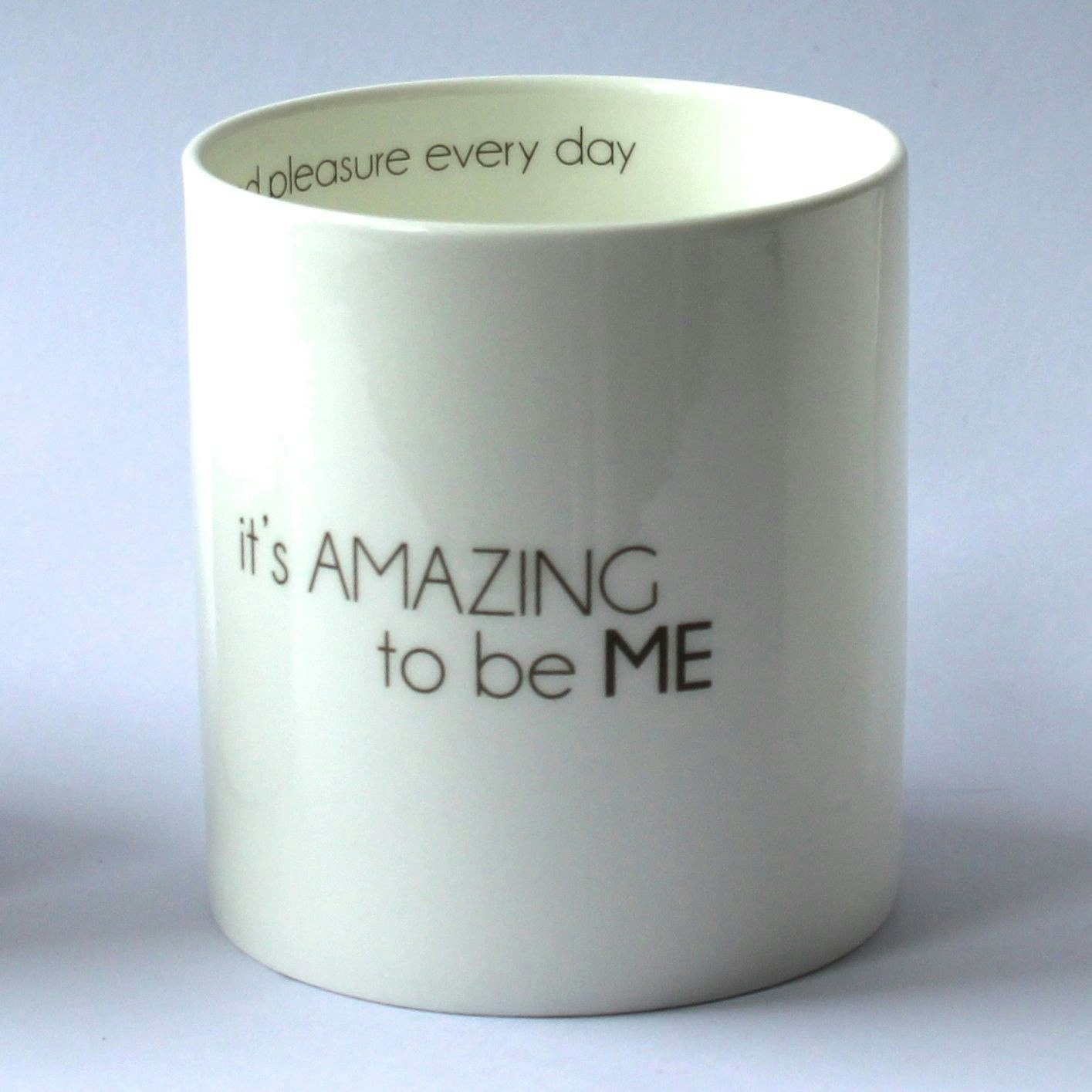 Mugg It´s AMAZING to be ME-I LOVE DESIGN