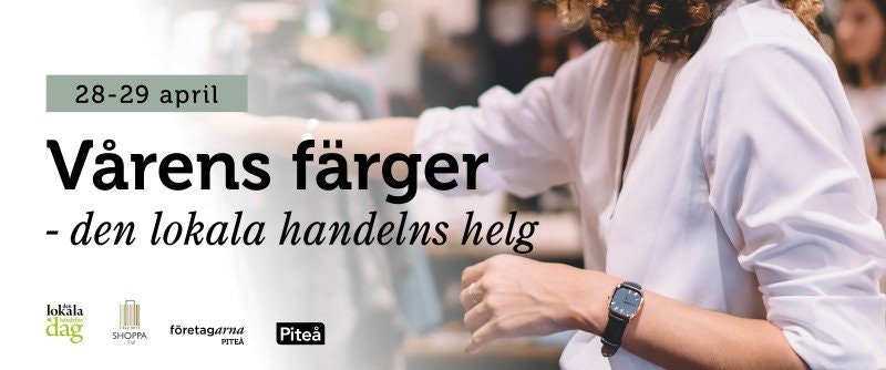 Vårens färger - den lokala handelns helg