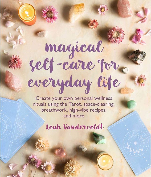 Magical self - care for everyday life