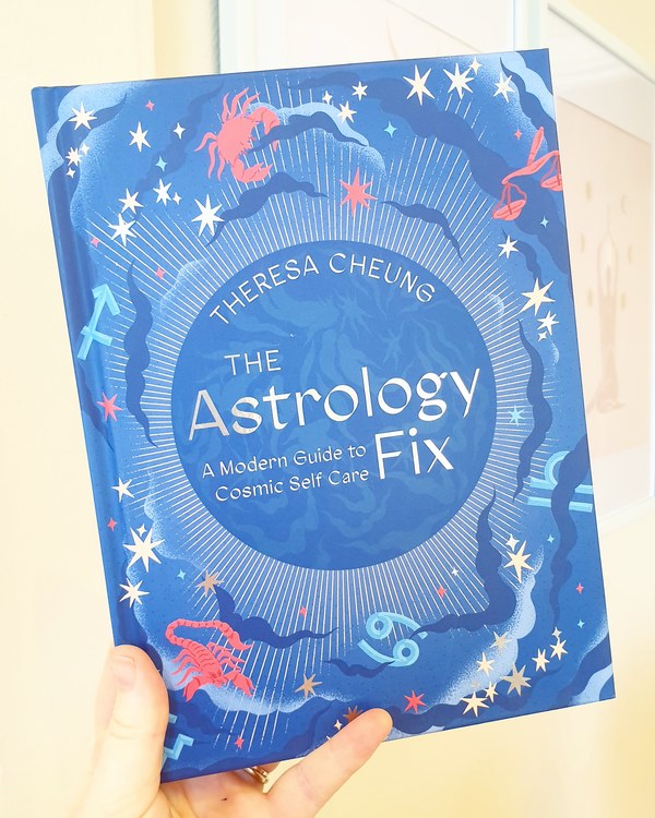 The Astrology Fix, A Modern guide to Cosmic self care