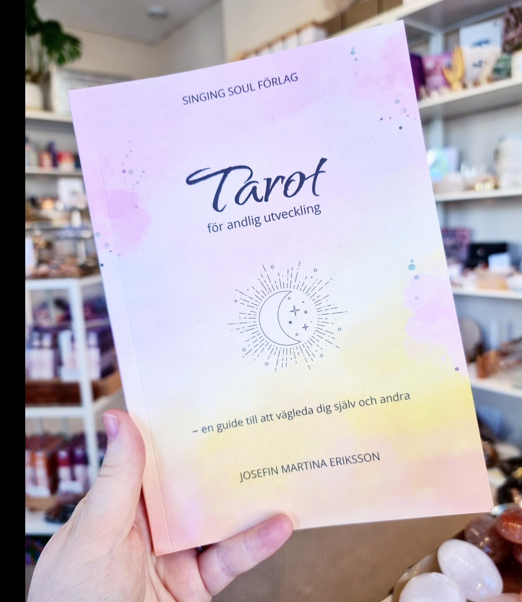 Tarot, bok av Josefin (singing soul förlag)