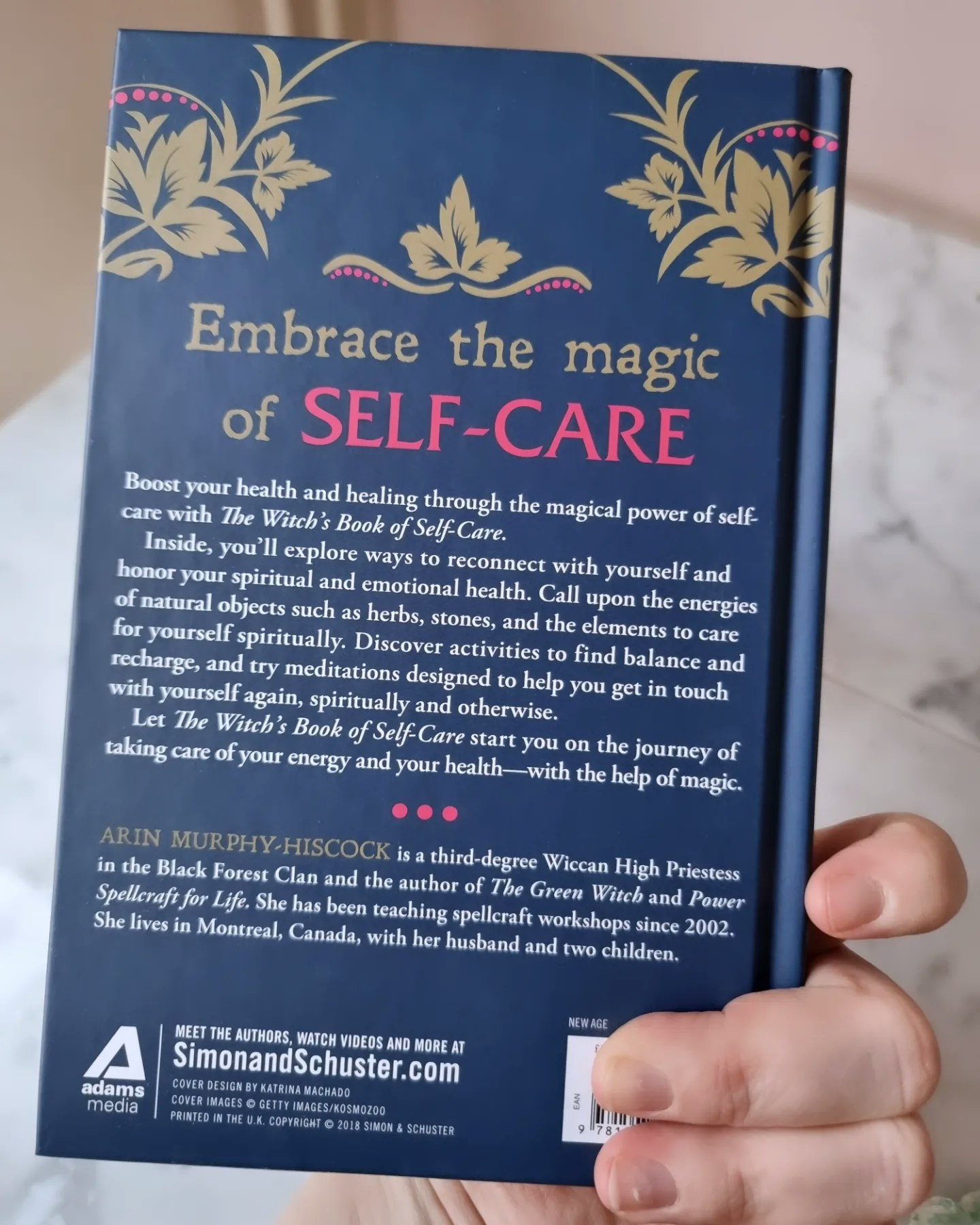 The witch's book of self care - magical ways to pamper,  soothe and care for your body and spirit