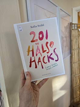 201 Hälsohacks - lämna disken, hångla istället! | Sofia Ståhl