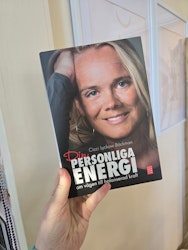 Din personliga energi om vägen till balanserad kraft | Cicci Lyckow Bäckman