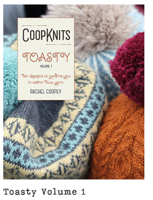 CoopKnits Toasty Volume 1 - Rachel Coopey