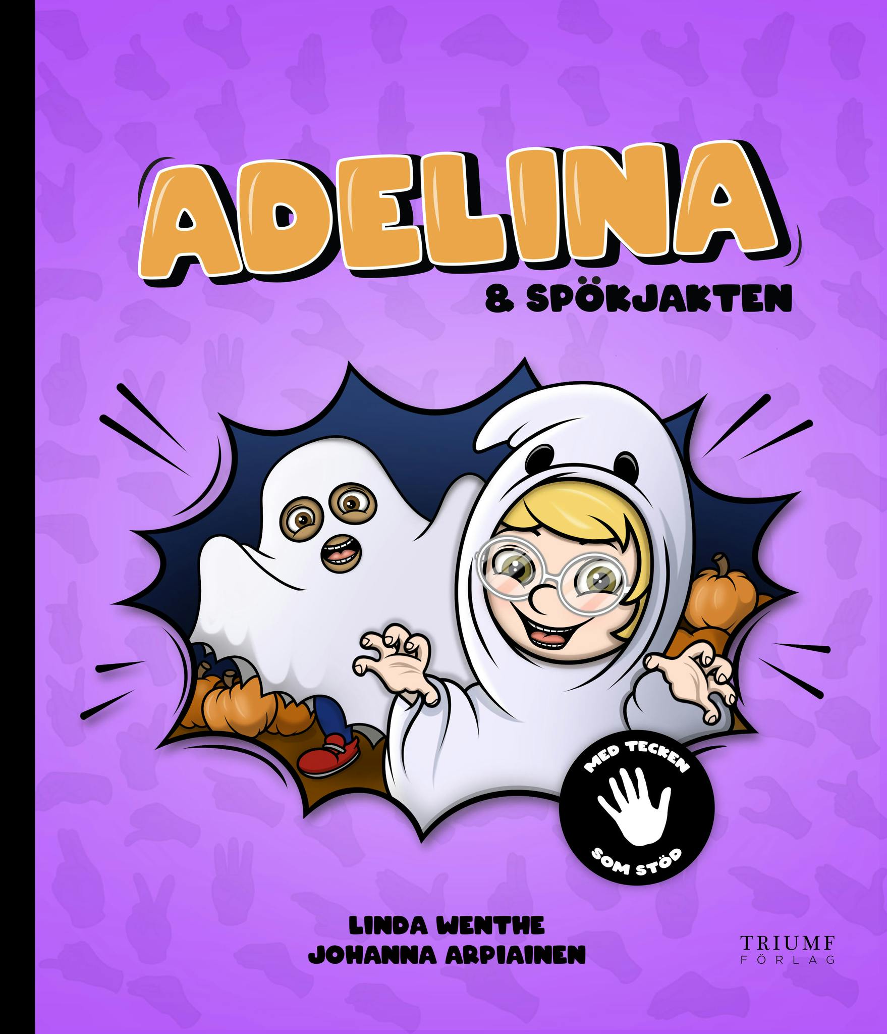 Adelina och spökjakten : Med tecken som stöd! Med tecken som stöd! Äntligen är det dags för den årliga spökjakten! I skogen runt den lilla mossen har Hubert, som äger godisaffären i stan, gömt nycklar