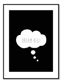 Poster - Dream Big!