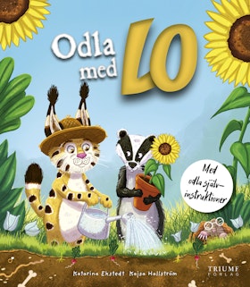 "Odla med Lo" av Katarina Ekstedt