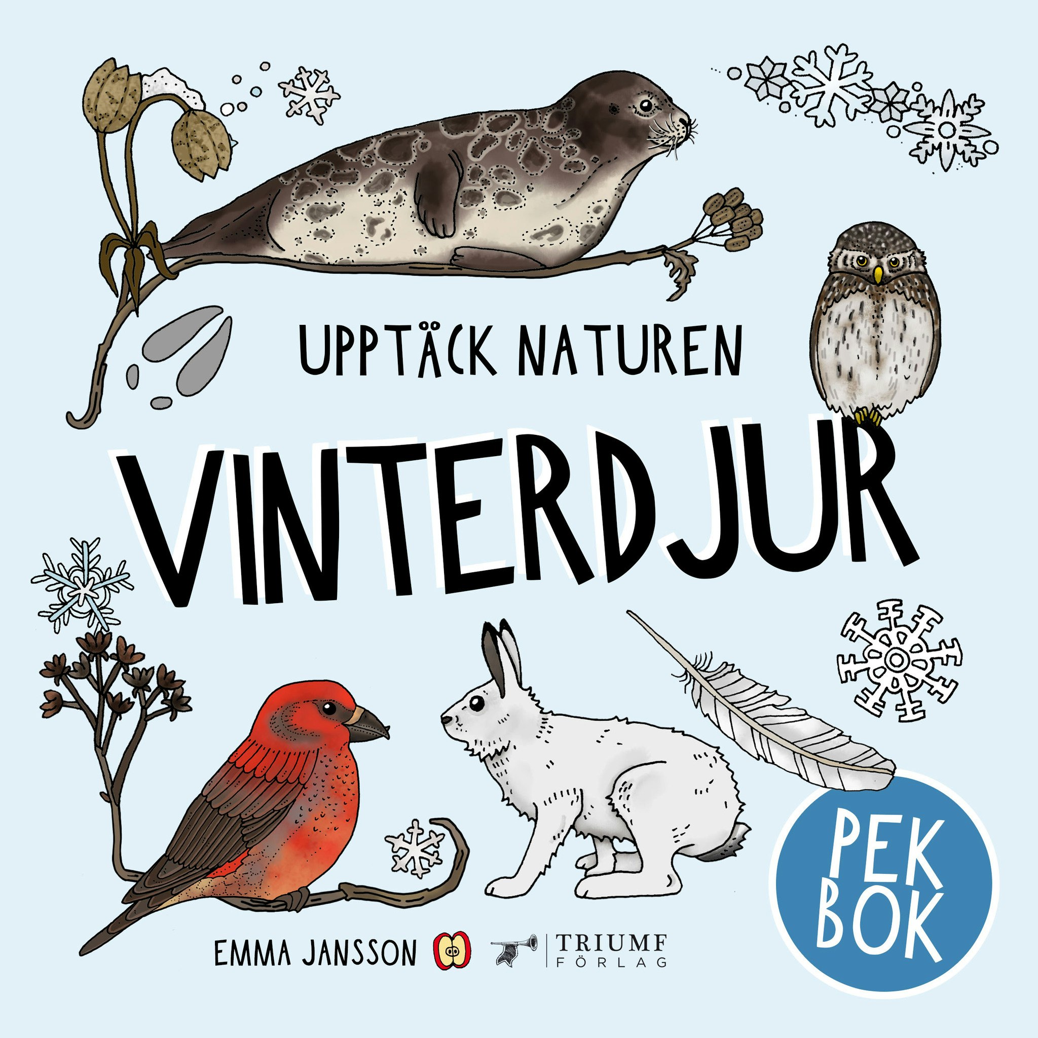 "Upptäck naturen vinterdjur - pek" av Emma Jansson