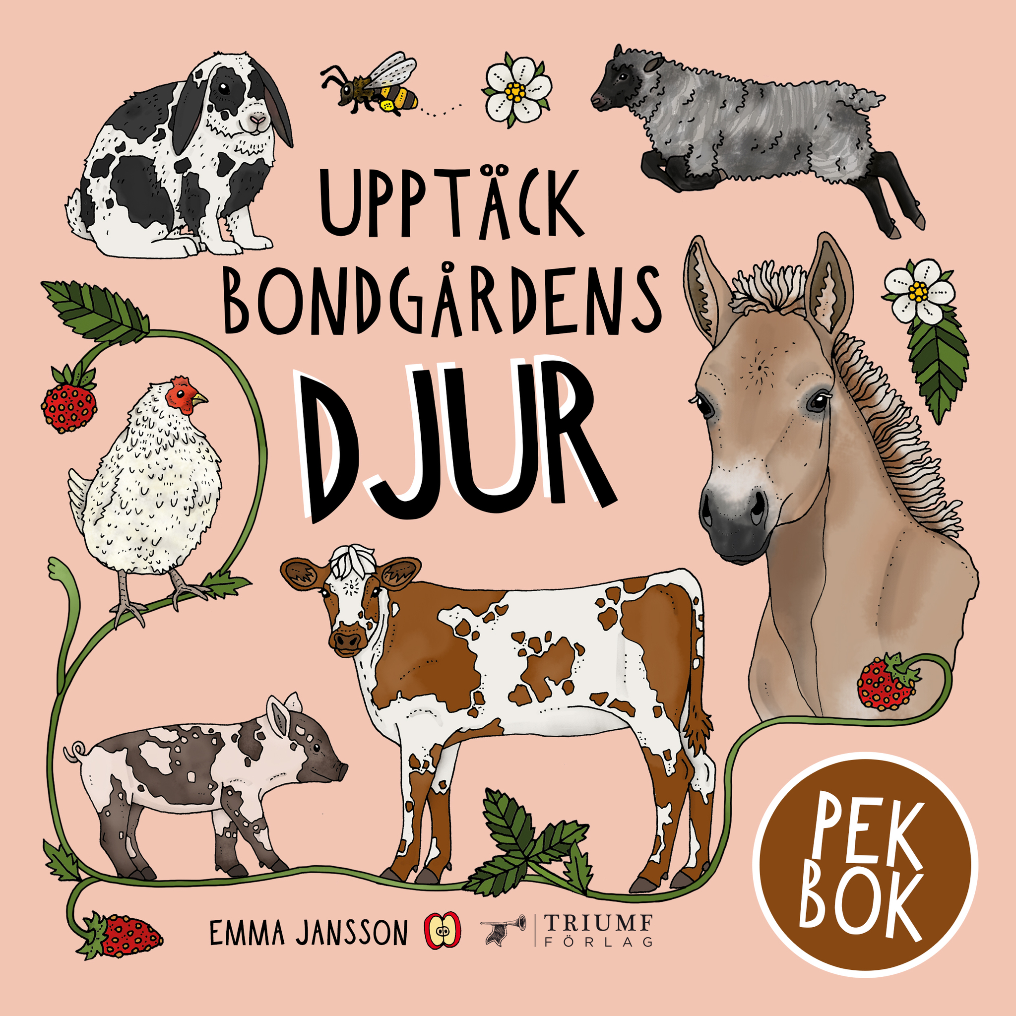 "Upptäck bondgårdens djur" pekbok av Emma Jansson