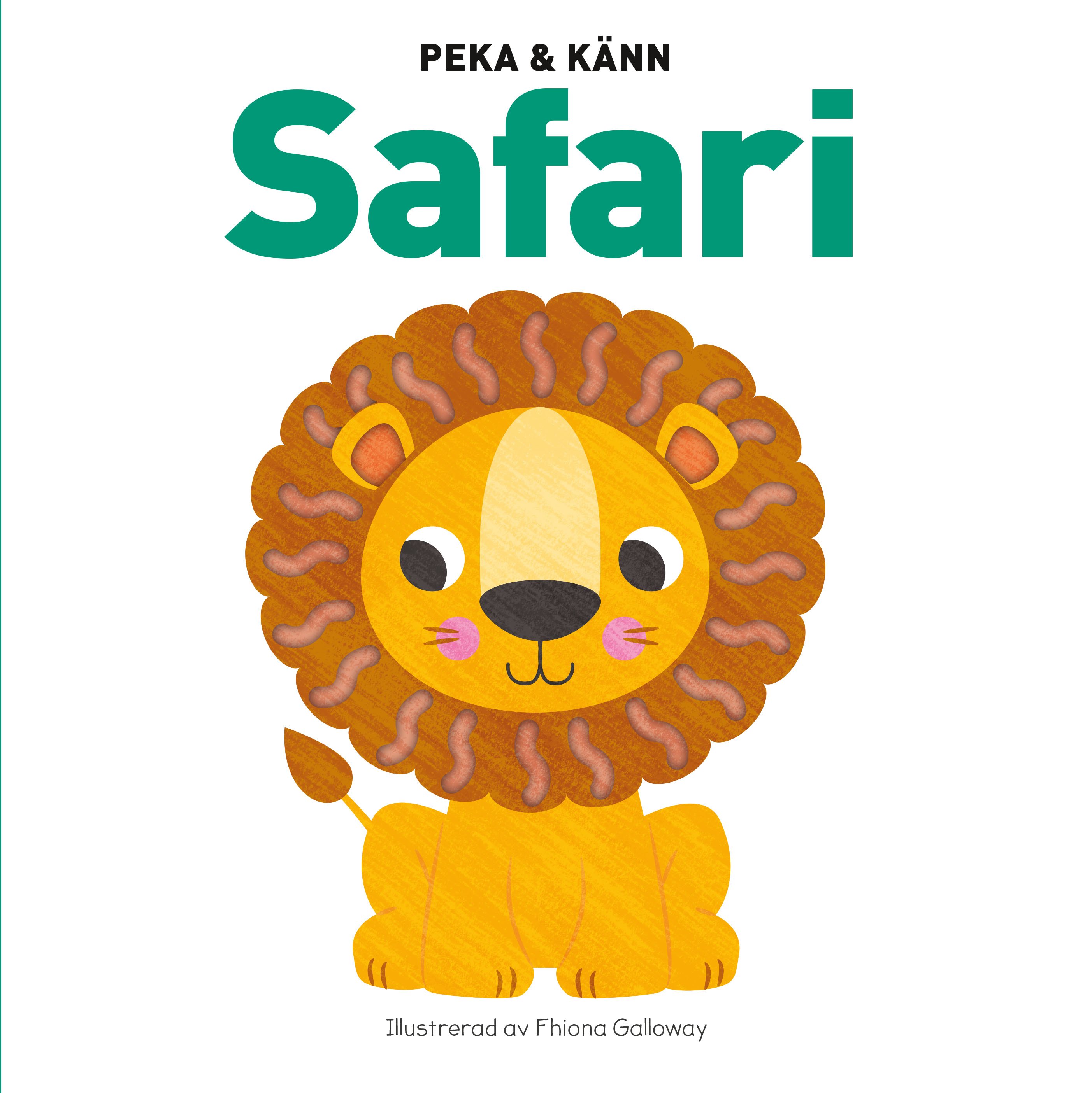 Peka & Känn Safari av Fhiona Galloway - Out of stock!