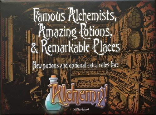 Alchemy!: Famous Alchemists, Amazing Potions, & Remarkable Places (Expansion)