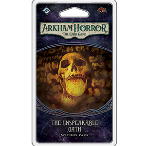 Arkham Horror CG - The Unspekable Oath
