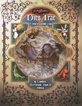 Ars Magica: Dies Irae - A Book of Wrathful Days (5th Edition)