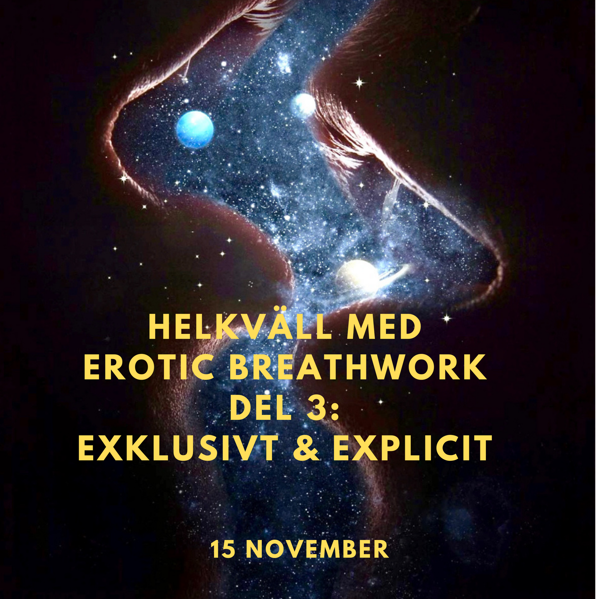 Erotisk breathwork 15/11: Exklusivt & explicit