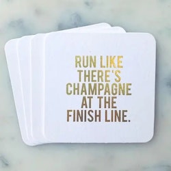 Run like there is Champagne Coasters 4-pack