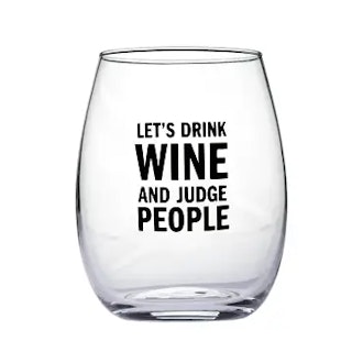 Let's Drink and Judge People vinglas