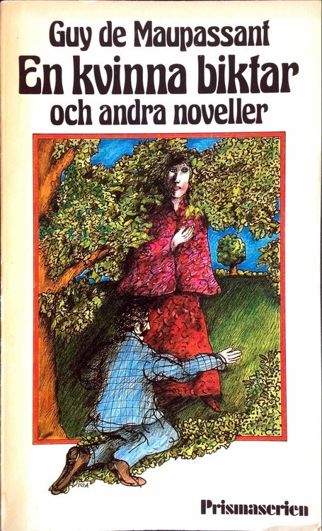 Maupassant, Guy de – En kvinna biktar och andra noveller