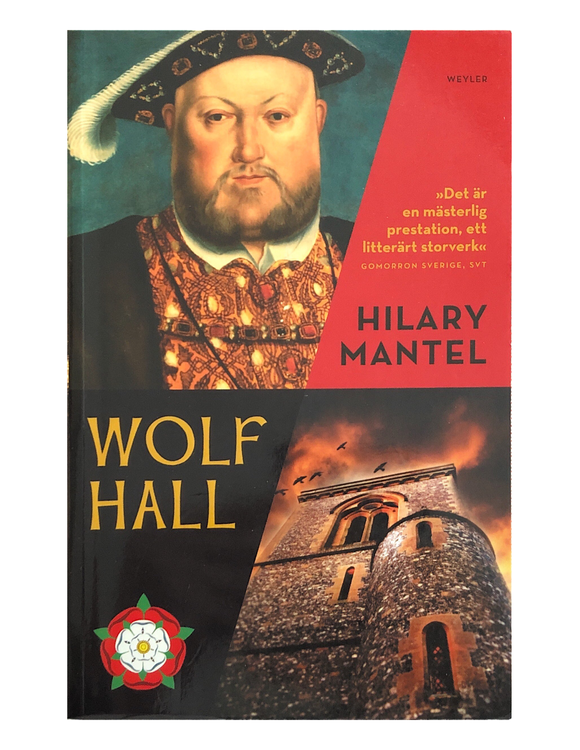 Mantel, Hilary – Wolf Hall