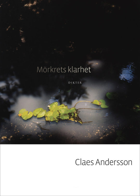 Mörkrets klarhet/Claes Andersson