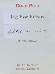 Jag hör luften/Oigo el aire