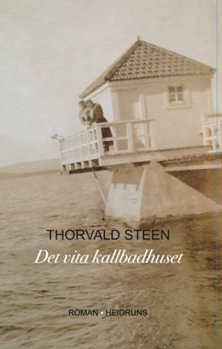 Det vita kallbadhuset/Thorvald Steen (okt 2018)