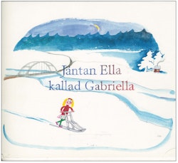 Jäntan Ella kallad Gabriella/Gunnar Svensson