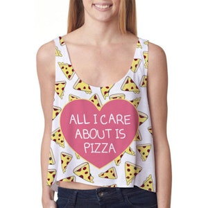 Allt jag bryr om är Pizza Crop Topp
