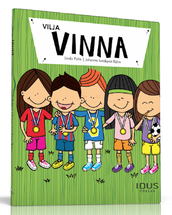 Vilja vinna - barnbok