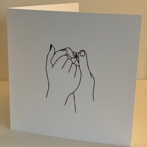 Card: "Hold tigh Hands" Black/white 15X15